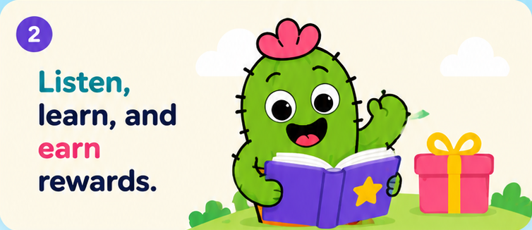 Listen, learn and earn rewards