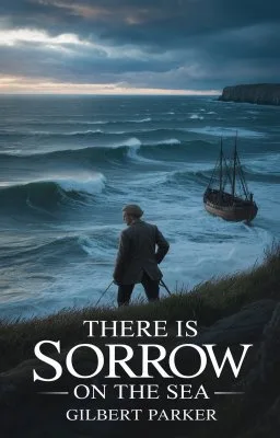 There Is Sorrow on the Sea