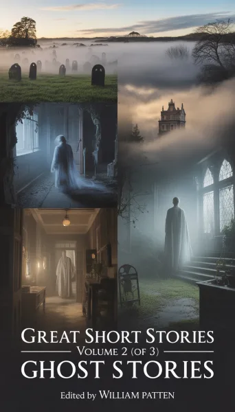 Great short stories, Volume 2 (of 3): Ghost stories