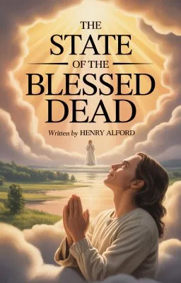 The State of the Blessed Dead