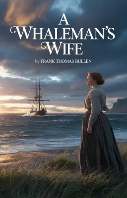 A Whaleman's Wife