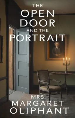 The Open Door, and the Portrait.