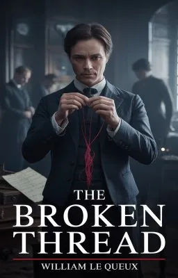 The Broken Thread