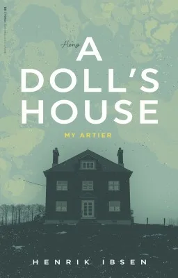 A Doll House : a play