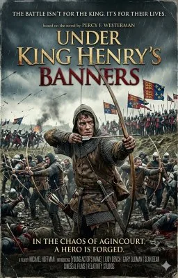 Under King Henry's Banners: A story of the days of Agincourt