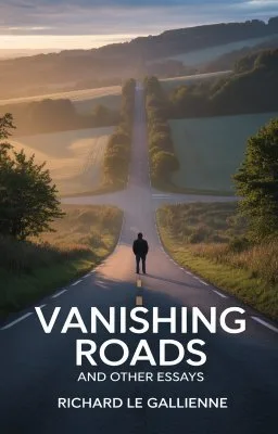 Vanishing Roads and Other Essays